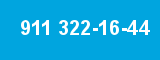 911 322-16-44 911 322-16-44